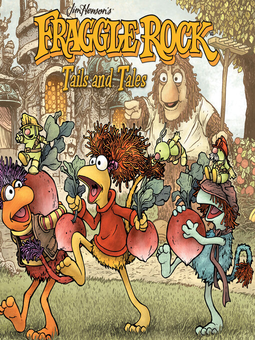Title details for Fraggle Rock (2010), Volume 2 by Jim Henson - Available